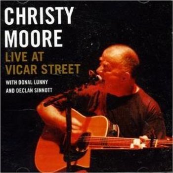 CHRISTY MOORE - LIVE AT VICAR STREET (CD)