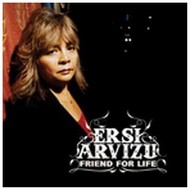 ERSI ARVIZU - FRIEND FOR LIFE