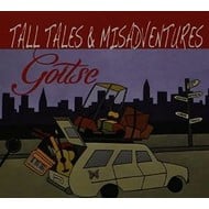 GOITSE - TALL TALES & MISADVENTURES (CD).