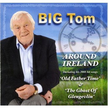 BIG TOM - AROUND IRELAND (CD)