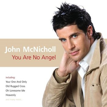JOHN MCNICHOLL - YOU ARE NO ANGEL (CD)