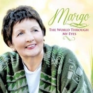 MARGO - THE WORLD THROUGH MY EYES (CD).  )