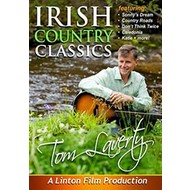 TOM LAVERTY - IRISH COUNTRY CLASSICS (DVD)...i)