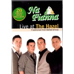 NA FIANNA - LIVE AT THE HAZEL (DVD)...x)
