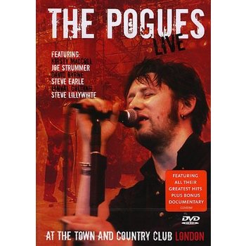THE POGUES - LIVE AT THE TOWN AND COUNTRY CLUB LONDON (DVD)