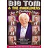 BIG TOM & THE MAINLINERS - LIVE IN CASTLEBAR 2008 (DVD)