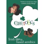 EIREROBICS - IRISH DANCE BASED AEROBICS (DVD)...i)