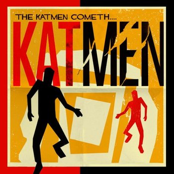 KATMEN - THE KATMEN COMETH