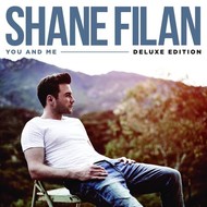 SHANE FILAN - YOU AND ME