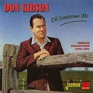 DON GIBSON - OH LONESOME ME