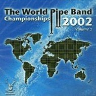 WORLD PIPE CHAMPIONSHIPS - VOL 2