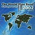 WORLD PIPE CHAMPIONSHIPS - VOL 2