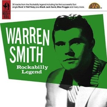 WARREN SMITH - ROCKABILLY LEGEND