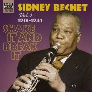 SIDNEY BECHET - SHAKE IT AND BREAK IT