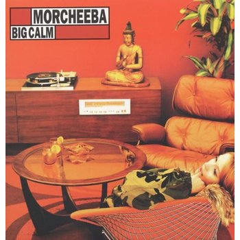 MORCHEEBA - BIG CALM