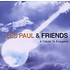 LES PAUL & FRIENDS - A TRIBUTE TO A LEGEND