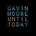 GAVIN MOORE - UNTIL TODAY