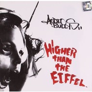 AUDIO BULLYS - HIGHER THAN THE EIFFEL