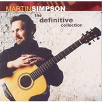 MARTIN SIMPSON - THE DEFINITIVE COLLECTION