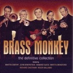 BRASS MONKEY - THE DEFINITIVE COLLECTION