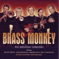 BRASS MONKEY - THE DEFINITIVE COLLECTION