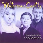 WATERSON CARTHY - THE DEFINITIVE COLLECTION (CD)...