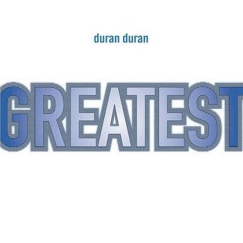 DURAN DURAN - GREATEST (CD)