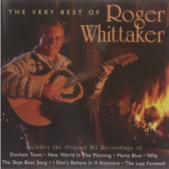 ROGER WHITTAKER - THE VERY BEST OF ROGER WHITTAKER (CD)