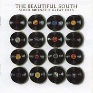 THE BEAUTIFUL SOUTH - SOLID BRONZE: GREAT HITS (CD).. )