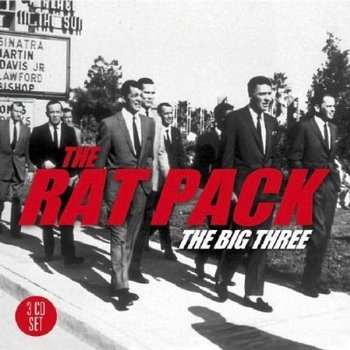 THE RAT PACK - THE BIG THREE (CD)
