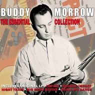 BUDDY MORROW - THE ESSENTIAL COLLECTION (CD).. )