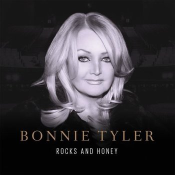 BONNIE TYLER - ROCKS AND HONEY