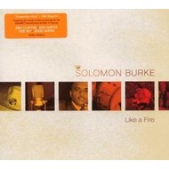 SOLOMON BURKE - LIKE A FIRE