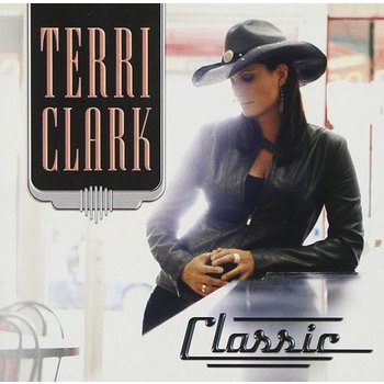 TERRI CLARK - CLASSIC