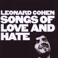 LEONARD COHEN - SONGS OF LOVE AND HATE (CD)...