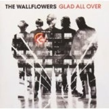 THE WALLFLOWERS - GLAD ALL OVER