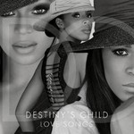 DESTINY'S CHILD - LOVE SONGS (CD).  )