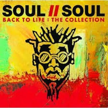 SOUL II SOUL - BACK TO LIFE: THE COLLECTION CD