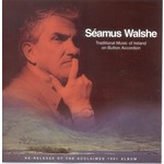 SEAMUS WALSHE - TRADITIONAL IRISH MUSIC ON BUTTON ACCORDION (CD)...