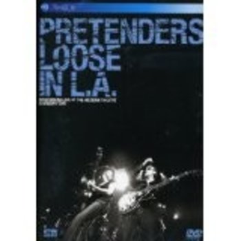 PRETENDERS - LOOSE IN L.A.