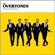 THE OVERTONES - SWEET SOUL MUSIC