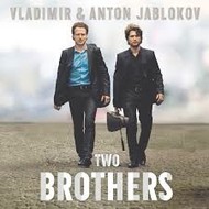 VLADIMIR AND ANTON JABLOKOV - TWO BROTHERS (CD)...