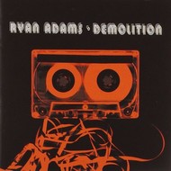 RYAN ADAMS - DEMOLITION