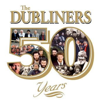 THE DUBLINERS - 50 YEARS (CD)