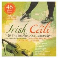 THE GALLOWGLASS CEILI BAND & THE TULLA CEILI BAND - IRISH CEILI: THE ESSENTIAL COLLECTION (CD)...