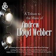 A TRIBUTE TO THE MUSIC OF ANDREW LLOYD WEBBER - VARIOUS ARTISTS from THE WEST END STAGE (3 CD SET)...