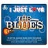 I JUST LOVE THE BLUES - VARIOUS ARTISTS