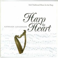 KATHLEEN LOUGHNANE - HARP TO HEART (CD)...