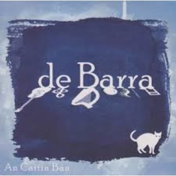 DE BARRA - AN CAITIN BAN