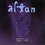 ALTAN - THE FIRST TEN YEARS  1986-1995 (CD)...ci)